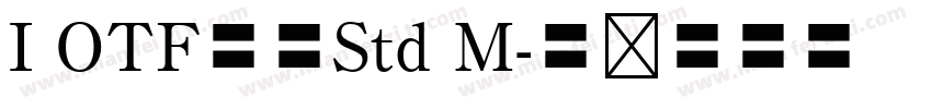 I OTF隷書Std M字体转换